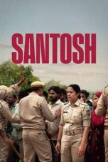 Nonton film Santosh (2024) sub indo