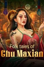Nonton film Folk tales of Chu Maxian (2025) sub indo