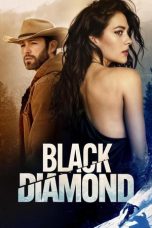 Nonton film Black Diamond (2025) sub indo