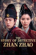 Nonton film The Story of Detective Zhan Zhao (2025) sub indo