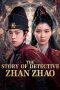 Nonton film The Story of Detective Zhan Zhao (2025) sub indo Nonton film The Story of Detective Zhan Zhao (2025) sub indo