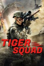 Nonton film Tiger Squad (2025) sub indo