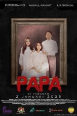Nonton film Papa (2025) sub indo