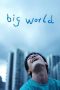 Nonton film Big World (2024) sub indo Nonton film Big World (2024) sub indo