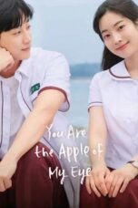 Nonton film You Are the Apple of My Eye (2025) sub indo