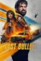 Nonton film Last Bullet (2025) sub indo