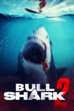 Nonton film Bull Shark 2 (2025) sub indo Nonton film Bull Shark 2 (2025) sub indo