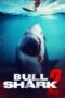 Nonton film Bull Shark 2 (2025) sub indo Nonton film Bull Shark 2 (2025) sub indo