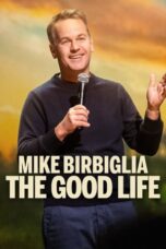 Nonton film Mike Birbiglia: The Good Life (2025) sub indo