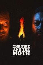 Nonton film The Fire And The Moth (2025) sub indo