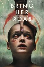 Nonton film Bring Her Back (2025) sub indo