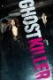 Nonton film Ghost Killer (2025) sub indo