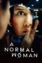 Nonton film A Normal Woman (2025) sub indo