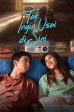 Nonton film Tak Ingin Usai Disini (2025) sub indo
