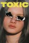 Nonton film Toxic (2025) sub indo Nonton film Toxic (2025) sub indo