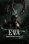 Nonton film Eva: Pendakian Terakhir (2025) sub indo Nonton film Eva: Pendakian Terakhir (2025) sub indo