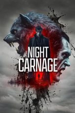 Nonton film Night Carnage (2025) sub indo