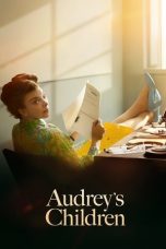 Nonton film Audrey’s Children (2025) sub indo