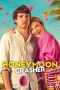 Nonton film Honeymoon Crasher (2025) sub indo