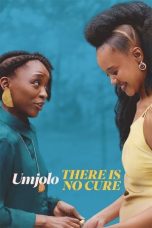 Nonton film Umjolo: There Is No Cure (2025) sub indo