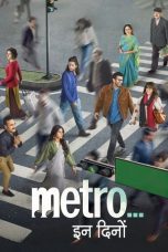 Nonton film Metro… In Dino (2025) sub indo