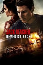 Nonton film Jack Reacher: Never Go Back (2016) sub indo