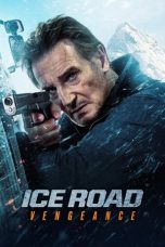 Nonton film Ice Road: Vengeance (2025) sub indo