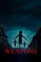 Nonton film Weapons (2025) sub indo