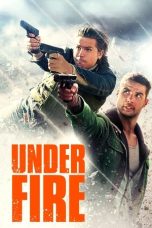 Nonton film Under Fire (2025) sub indo