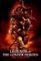 Nonton film Legends of the Condor Heroes: The Gallants (2025) sub indo