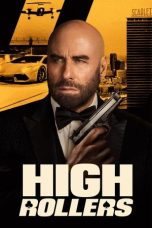 Nonton film High Rollers (2025) sub indo