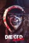 Nonton film Die’ced: Reloaded (2025) sub indo Nonton film Die’ced: Reloaded (2025) sub indo