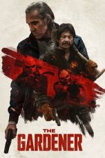 Nonton film The Gardener (2021) sub indo