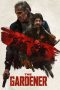 Nonton film The Gardener (2021) sub indo Nonton film The Gardener (2021) sub indo