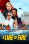 Nonton film A Line of Fire (2025) sub indo Nonton film A Line of Fire (2025) sub indo