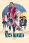 Nonton film The Noisy Mansion (2025) sub indo Nonton film The Noisy Mansion (2025) sub indo