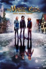 Nonton film The Magic Kids: Three Unlikely Heroes (2020) sub indo