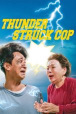 Nonton film Thunderstruck Cop (2025) sub indo