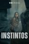 Nonton film Instintos (2025) sub indo
