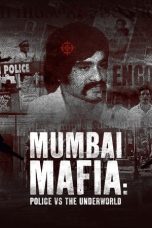 Nonton film Mumbai Mafia: Police vs the Underworld (2023) sub indo