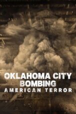 Nonton film Oklahoma City Bombing: American Terror (2025) sub indo