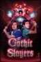 Nonton film Gothic Slayers (2025) sub indo