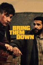 Nonton film Bring Them Down (2025) sub indo
