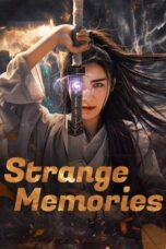 Nonton film Strange Memories (2025) sub indo