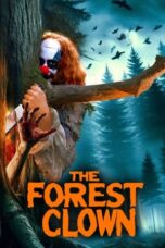 Nonton film The Forest Clown (2025) sub indo