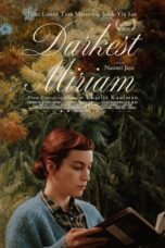 Nonton film Darkest Miriam (2025) sub indo