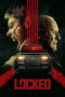 Nonton film Locked (2025) sub indo Nonton film Locked (2025) sub indo