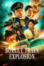 Nonton film Bullet Train Explosion (2025) sub indo