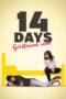Nonton film 14 Days (Girlfriend Intlo) (2025) sub indo Nonton film 14 Days (Girlfriend Intlo) (2025) sub indo