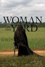 Nonton film The Woman in the Yard (2025) sub indo